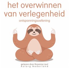 Het overwinnen van verlegenheid: Ontspanningsoefening (MP3-Download) - Garnier, Frédéric