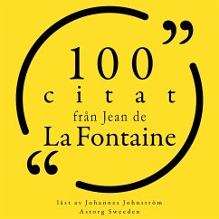 100 citat från Jean de la Fontaine (MP3-Download) - de la Fontaine, Jean