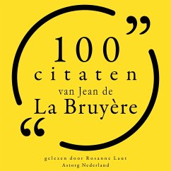 100 citaten van Jean de la Bruyère (MP3-Download) - de la Bruyère, Jean