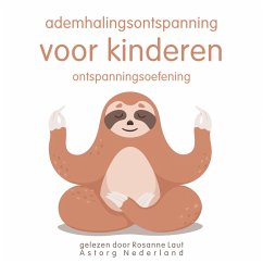 Ademhalingsontspanning voor kinderen: Ontspanningsoefening (MP3-Download) - Garnier, Frédéric