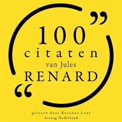 100 citaten van Jules Renard (MP3-Download) - Renard, Jules