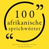 100 afrikanische Sprichwörter... - Bild 1