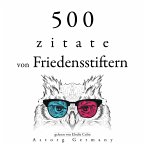 500 Zitate von Friedensstiftern (MP3-Download)