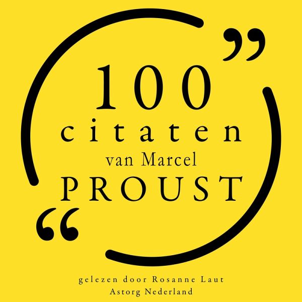 100 citaten van Marcel Proust (MP3-Download) 100 citaten van Marcel Proust (MP3-Download)
