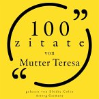 100 Zitate von Mutter Teresa (MP3-Download)