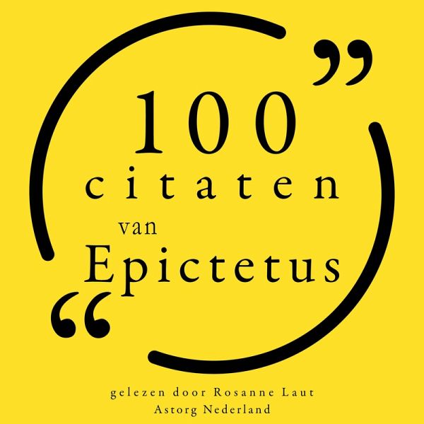 100 citaten van Epictetus (MP3-Download) 100 citaten van Epictetus (MP3-Download)