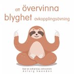 Att övervinna blyghet: Avslappningsövning (MP3-Download)