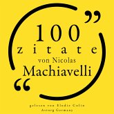 100 Zitate von Nicolas Machiavelli (MP3-Download)