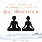 Guidad sömnavslappning för att hjälpa dig att falla in i en djup, vilsam sömn. (MP3-Download)