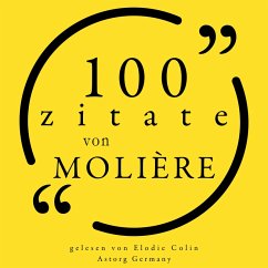 100 Zitate von Molière (MP3-Download) - Molière,