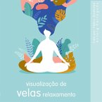 Relaxamento de visualização de velas (MP3-Download)