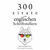 300 Zitate von englischen Schriftstellern (MP3-Download)