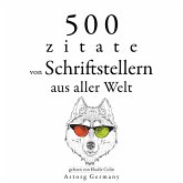 500 Zitate von Schriftstellern aus der ganzen Welt (MP3-Download)