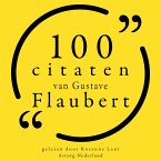 100 citaten van Gustave Flaubert (MP3-Download)
