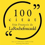 100 citat från François de la Rochefoucauld (MP3-Download)