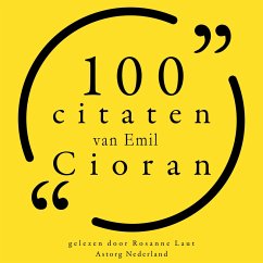 100 citaten van Emil Cioran (MP3-Download) - Cioran, Emil