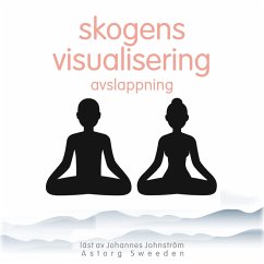 Skogvisualisering avkoppling (MP3-Download) - Garnier, Frédéric