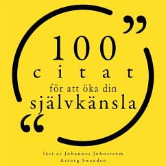 100 citat för att bygga förtroende (MP3-Download) - Buddha, Gautama; Brontë, Charlotte; Monroe, Marilyn; Twain, Mark; de Montaigne, Michel; Jung, Carl