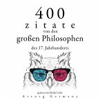 400 Zitate von den großen Philosophen des 17. Jahrhunderts (MP3-Download)