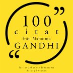 100 citat från Mahatma Gandhi (MP3-Download)