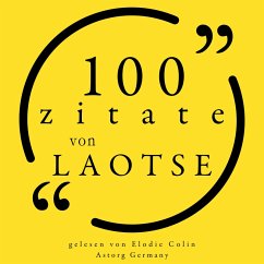 100 Zitate aus Laozi (MP3-Download) - Laozi,