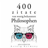 400 Zitate von wenig bekannten Philosophen (MP3-Download)