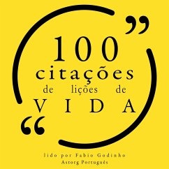 100 citações de lições de vida (MP3-Download) - Monroe, Marilyn; Kipling, Rudyard; Tzu, Lao; Platone,; Gandhi, Mahatma; Jobs, Steve; Buddha, Gautama; Brontë, Charlotte; Nietzsche, Friedrich; Jr, George S. Patton; Carnegie, Dale; Jr, Martin Luther King