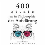 400 Zitate aus der Philosophie der Aufklärung (MP3-Download)