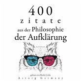 400 Zitate aus der Philosophie der Aufklärung (MP3-Download)