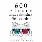 600 Zitate aus der politischen Philosophie (MP3-Download)