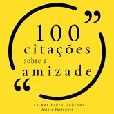 100 citações sobre amizade (MP3-Download) 100 citações sobre amizade (MP3-Download)