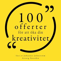 100 citat för att öka din kreativitet (MP3-Download) - Picasso, Pablo; Einstein, Albert; Matisse, Henri; Disney, Walt; Wilde, Oscar; da Vinci, Leonardo; King, Stephen; Chanel, Coco; Nietzsche, Friedrich