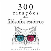 300 citações dos filósofos estóicos (MP3-Download)