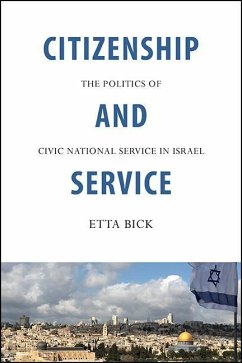 Citizenship and Service (eBook, ePUB) - Bick, Etta