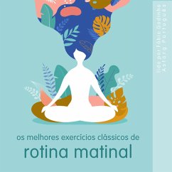 Os melhores exercícios clássicos de rotina matinal (MP3-Download) - Garnier, Frédéric