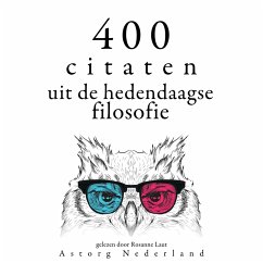 400 citaten uit de hedendaagse filosofie (MP3-Download) - Cioran, Emil; Bachelard, Gaston; Einstein, Albert; de Chamfort, Nicolas; Bachelard, Gaston; Einstein, Albert
