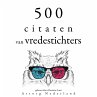 500 citaten van vredestichters... - Bild 1