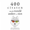 400 citaten om de wereld anders te zien... - Bild 1