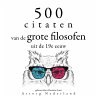 500 citaten van de grote filosofen uit... - Bild 1