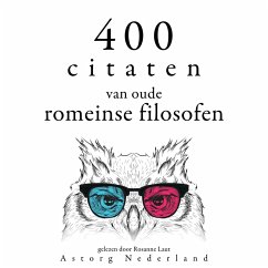 400 citaten van oude Romeinse filosofen (MP3-Download) - Aurèle, Marc; Sénèque,; Epictète,; Cicéron,; Sénèque,; Epictète,