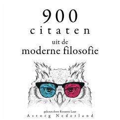 900 citaten uit de moderne filosofie (MP3-Download) - Bacon, Francis; Machiavelli, Nicollo; de Montaigne, Michel; Pascal, Blaise; Spinoza, Baruch; Kant, Immanuel; Rousseau, Jean-Jacques; Voltaire,; de Montesquieu, Charles; Machiavelli, Nicollo; Montaigne, Michel; Pascal, Blaise; Spinoza, Baruch; Kant, Immanuel; Rousseau, Jean-Jacques; Voltaire,