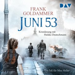 Juni 53 / Max Heller Bd.5 (MP3-Download) - Goldammer, Frank