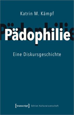 Pädophilie - Kämpf, Katrin M.