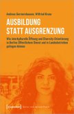 Ausbildung statt Ausgrenzung