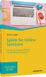 Spiele für Online-Seminare - Bild 1