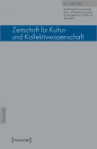 Zeitschrift für Kultur- und Kollektivwissenschaft Zeitschrift für Kultur- und Kollektivwissenschaft