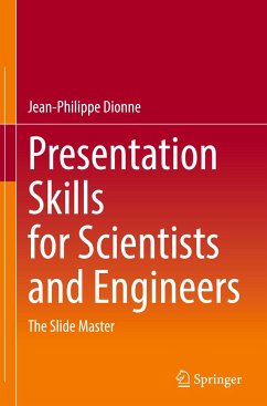 Presentation Skills for Scientists and Engineers - Dionne, Jean-Philippe