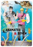 Akamatsu & Seven Bd.2