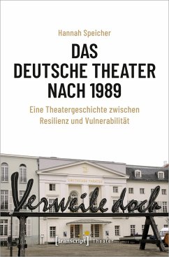 Das Deutsche Theater nach 1989 - Speicher, Hannah