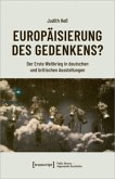 Europäisierung des Gedenkens?